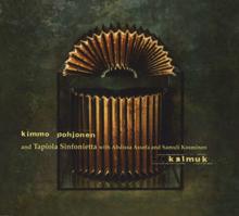 Kimmo Pohjonen & Tapiola Sinfonietta with Abdissa Assefa and Samuli Kosminen: Kalmuk