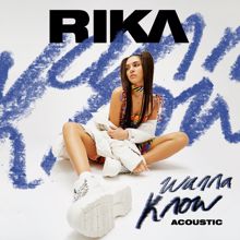 RIKA: Wanna Know (Acoustic)