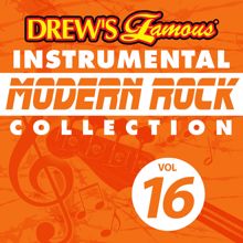 The Hit Crew: Drew's Famous Instrumental Modern Rock Collection (Vol. 16)