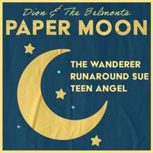 Dion & The Belmonts: Paper Moon