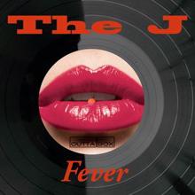 The J: Fever