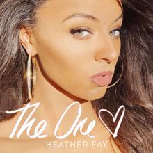 Heather Fay: The One