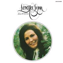 Loretta Lynn: Alone With You