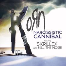 Korn: Narcissistic Cannibal (feat. Skrillex & Kill The Noise)
