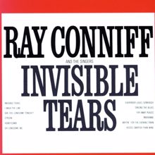 Ray Conniff & The Singers: Invisible Tears