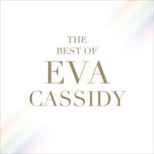 Eva Cassidy: You Take My Breath Away