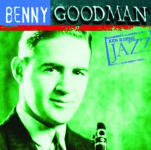 Benny Goodman and His Orchestra: King Porter Stomp