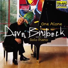 DAVE BRUBECK: One Alone