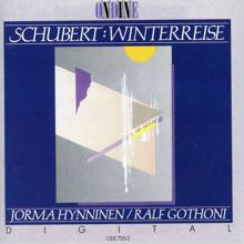 Jorma Hynninen: Winterreise, Op. 89, D. 911: No. 17. Im Dorfe