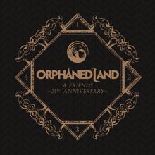 Orphaned Land: Orphaned Land & Friends
