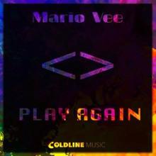 Mario Vee: Play Again (Club Edit)