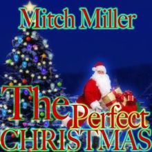 Mitch Miller: What Child Is This (Greensleeves)