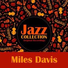 Miles Davis: Ahmad's Blues