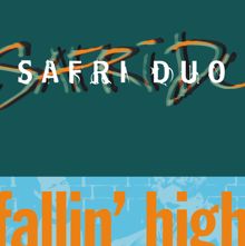 Safri Duo: Fallin' High (Radio Edit)