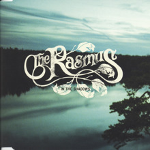 The Rasmus: In The Shadows (Maxi-CD)
