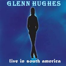 Glenn Hughes: No Stranger To Love (Live)