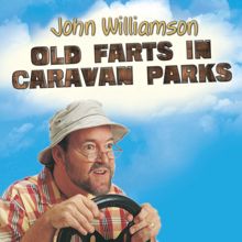 John Williamson: Old Farts In Caravan Parks
