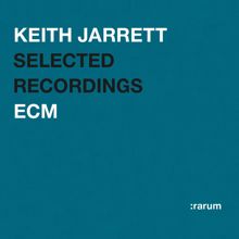 Keith Jarrett: Rarum I / Selected Recordings