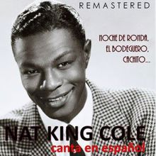 Nat King Cole: El Bodeguero (Remastered)