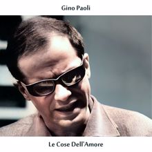 Gino Paoli: Le cose dell'amore (Remastered Edition)