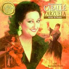 Montserrat Caballé: Zarzuela Arias & Duets
