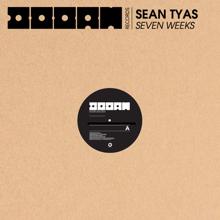 Sean Tyas: Seven Weeks