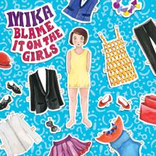MIKA: Blame It On The Girls