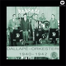 Dallapé-orkesteri: Dallapé-orkesteri 6 - 1940 - 1942
