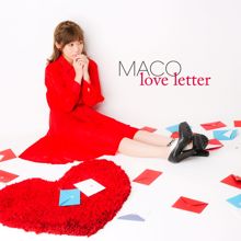 MACO: Love Letter