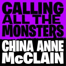 China Anne McClain: Calling All The Monsters