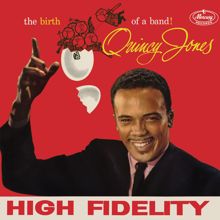 Quincy Jones: The Birth Of A Band!