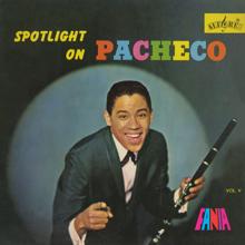 Johnny Pacheco: Spotlight On Pacheco, Vol. V