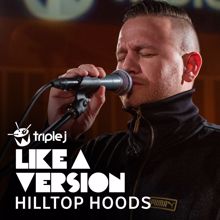 Hilltop Hoods: Can't Stop (triple j Like A Version)