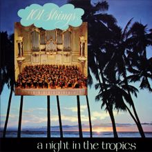 101 Strings Orchestra: Exotic Night