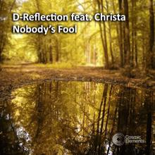 D-Reflection: Nobody's Fool