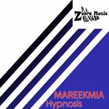 MAREEKMIA: Hypnosis