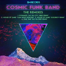 Cosmic Funk Band: The Remixes