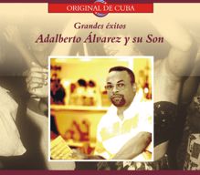 Adalberto Alvarez y Su Son: Sueno con una gitana