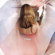 Amy Dickson: DNA