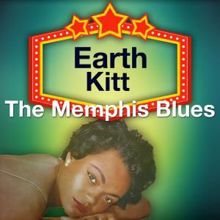 Eartha Kitt: The Memphis Blues