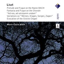 Marie-Claire Alain: Liszt: Präludium und Fuge über der Namen BACH, S. 260i