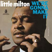 Little Milton: Life Is Like That