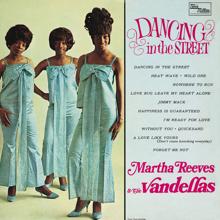 Martha Reeves & The Vandellas: Dancing In The Street