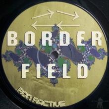 Ron Ractive: Border Field