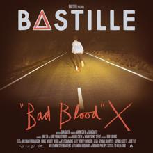 Bastille: Bad Blood X (10th Anniversary Edition)