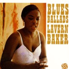 Lavern Baker: Blues Ballads