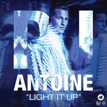 DJ Antoine: Light It Up