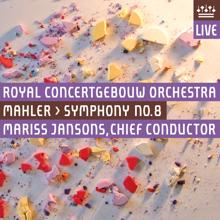 Royal Concertgebouw Orchestra: Mahler: Symphony No. 8 (Live)