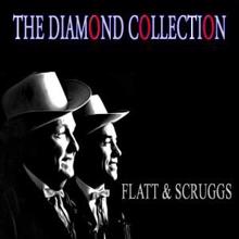 Flatt & Scruggs: The Diamond Collection