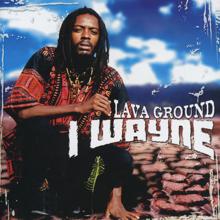 I Wayne: Lava Ground